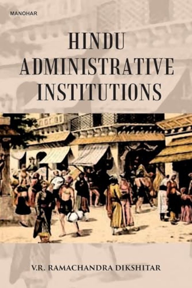 Hindu Administrative Institutions