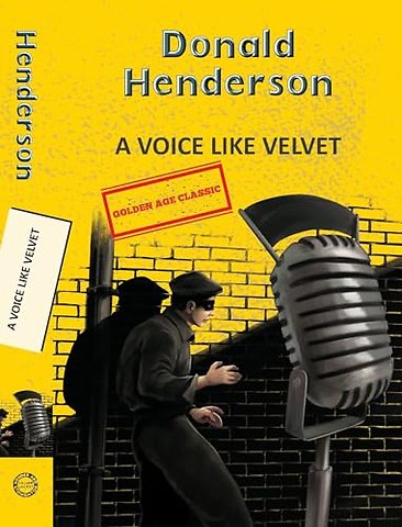 A Voice Like Velvet