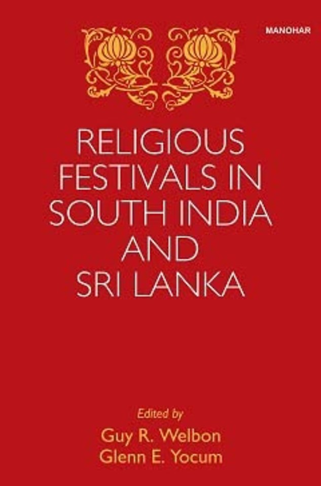 Religious Festivals in South India and Sri Lanka