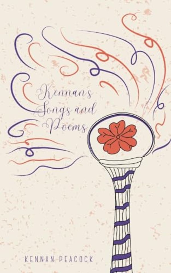 Kennan's Songs and Poems