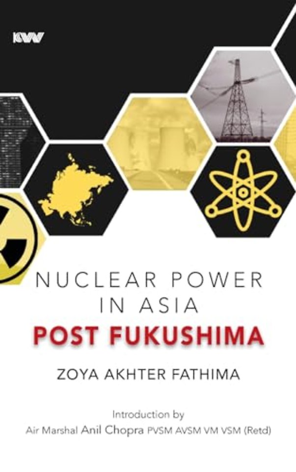 Nuclear Power in Asia Post Fukushima