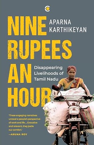 Nine Rupees an Hour