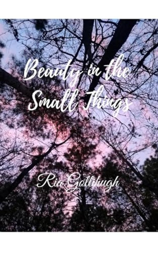 Beauty in the Small Things