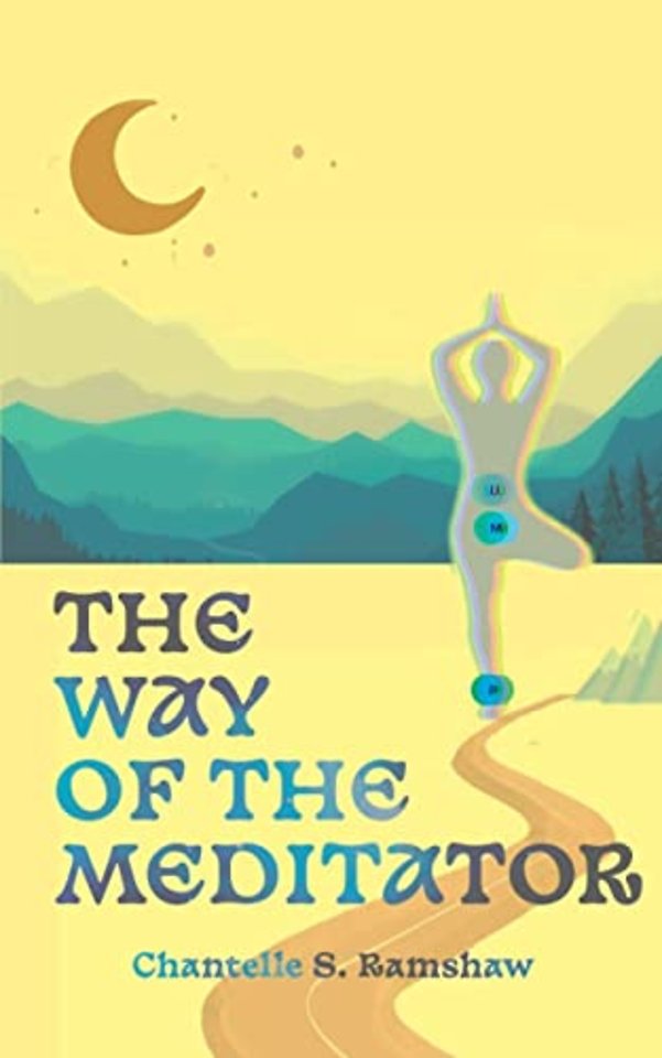 The Way of the Meditator