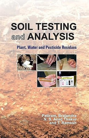 Soil Testing and Analysis – Plant,Water and Pesticides Residues