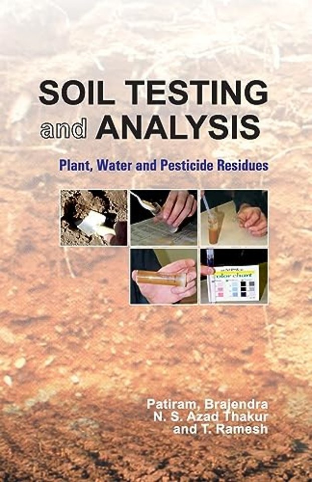 Soil Testing and Analysis – Plant,Water and Pesticides Residues