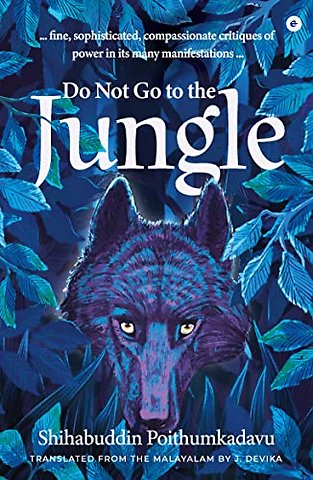 Do Not Go to the Jungle