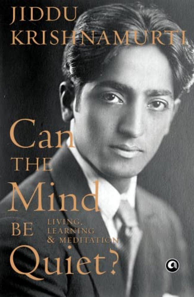 Can the Mind Be Quiet?