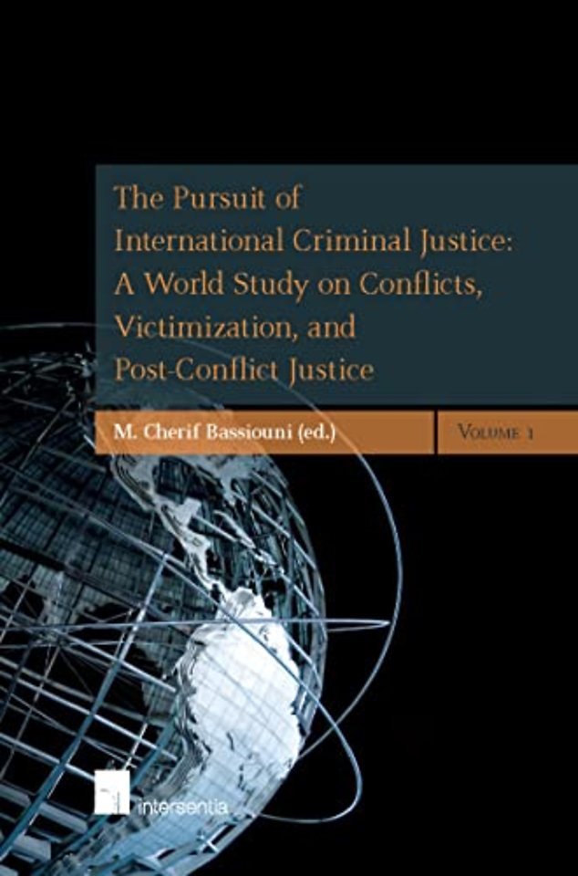 The Pursuit of International Criminal Justice