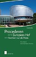Procederen voor het Europees Hof voor de Rechten van de Mens