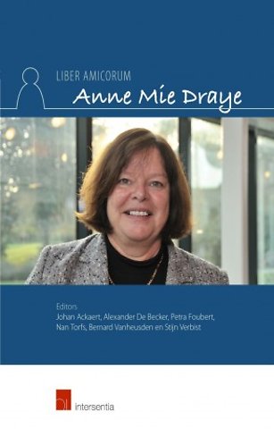 Liber amicorum Anne Mie Draye