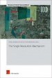 The Single Resolution Mechanism The Single Resolution Mechanism
