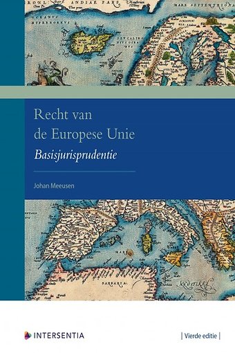 Recht van de Europese Unie - Basisjurisprudentie