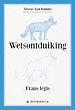 Wetsontduiking Wetsontduiking
