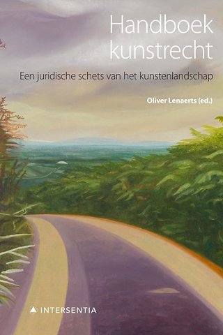 Handboek kunstrecht - Een juridische schets van het kunstenlandschap
