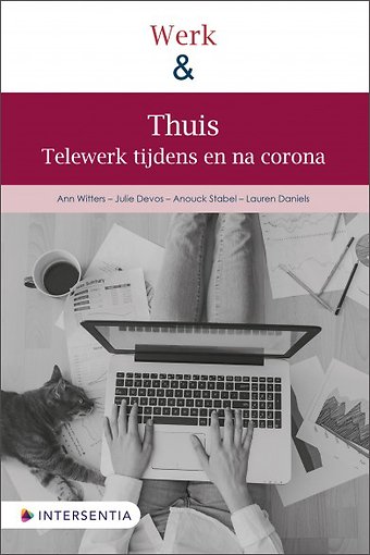Werk & Thuis - Telewerk tijdens en na corona