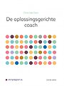 De oplossingsgerichte coach De oplossingsgerichte coach