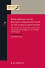 Doorwerking van het Europees consumentenrecht in het nationaal procesrecht Doorwerking van het Europees consumentenrecht in het nationaal procesrecht
