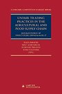 Unfair Trading Practices in the Agricultural and Food Supply Chain Unfair Trading Practices in the Agricultural and Food Supply Chain