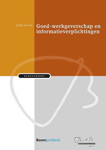 Goed-werkgeverschap en informatieverplichtingen
