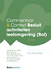 Commentaar & Context Besluit activiteiten leefomgeving (Bal) Commentaar & Context Besluit activiteiten leefomgeving (Bal)