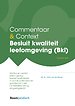 Commentaar & Context Besluit kwaliteit leefomgeving (Bkl) Commentaar & Context Besluit kwaliteit leefomgeving (Bkl)
