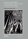 Of swords and shields: due process and crime control in times of globalization Of swords and shields: due process and crime control in times of globalization