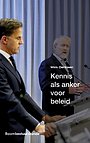 Kennis als anker voor beleid Kennis als anker voor beleid