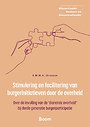 Stimulering en facilitering van burgerinitiatieven door de overheid Stimulering en facilitering van burgerinitiatieven door de overheid