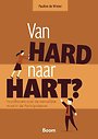 Van hard naar hart? Van hard naar hart?