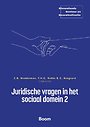 Juridische vragen in het sociaal domein 2 Juridische vragen in het sociaal domein 2