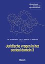 Juridische vragen in het sociaal domein 3 Juridische vragen in het sociaal domein 3