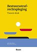 Bestuursstrafrechtspleging Bestuursstrafrechtspleging
