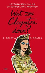 Wat zou Cleopatra doen?