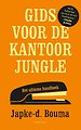 Gids voor de kantoorjungle Gids voor de kantoorjungle