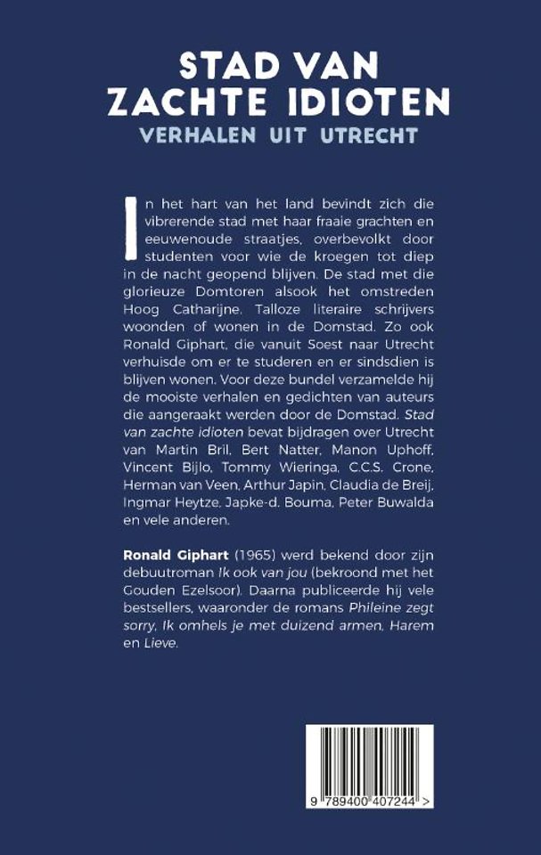 Stad van zachte idioten