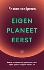 Eigen planeet eerst Eigen planeet eerst