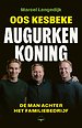 Oos Kesbeke, augurkenkoning