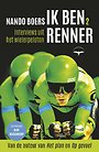 Ik ben renner 2