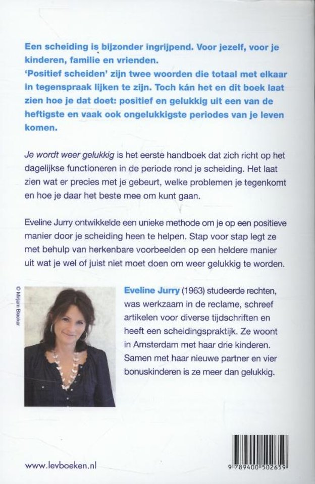 Je wordt weer gelukkig