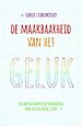 De maakbaarheid van het geluk