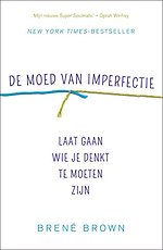 De moed van imperfectie