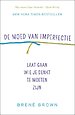 De moed van imperfectie De moed van imperfectie