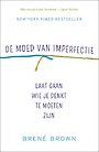 De moed van imperfectie De moed van imperfectie