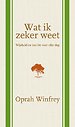 Wat ik zeker weet
