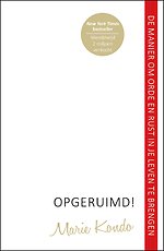 Opgeruimd! - De manier om orde en rust in je leven te brengen