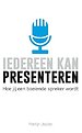 Iedereen kan presenteren