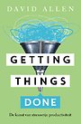 Getting Things Done (Nederlandstalig) Getting Things Done (Nederlandstalig)
