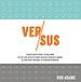 Versus Versus