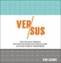 Versus Versus